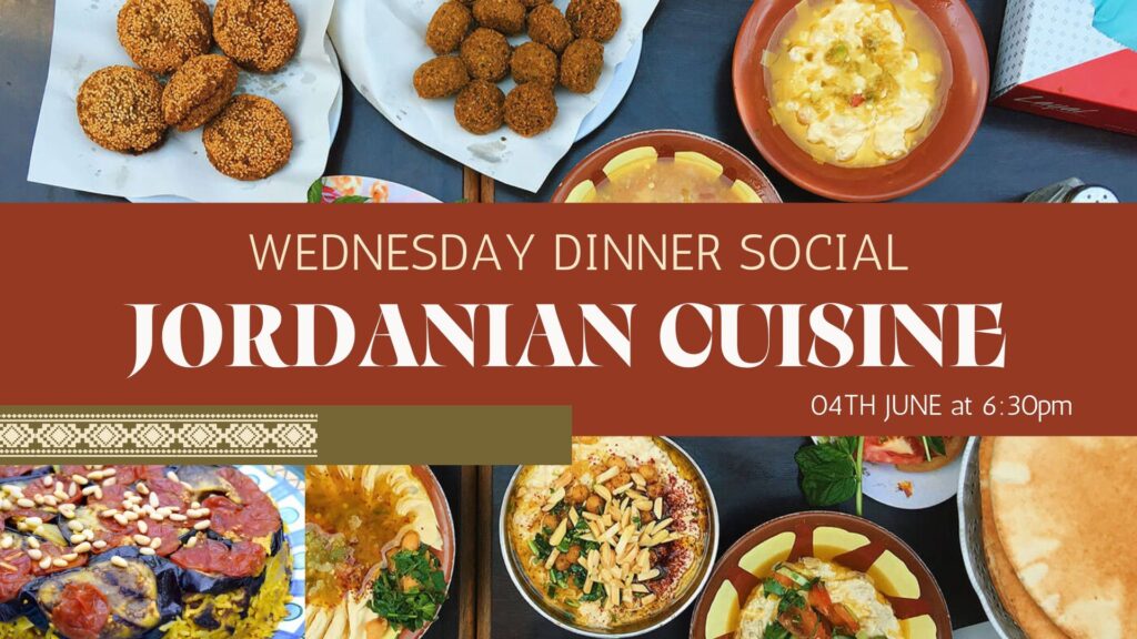 WEDNESDAY DINNER SOCIAL🇯🇴 (Jordanian Cuisine) - 04TH JUNE